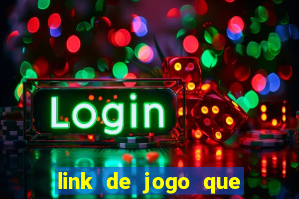 link de jogo que ganha dinheiro sem depositar